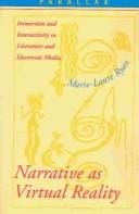 Narrative As Virtual Reality: Immersion and Interactivity in Literature and Electronic Media (Parallax (Baltimore, MD.).)