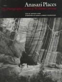 Anasazi places: the photographic vision of William Current