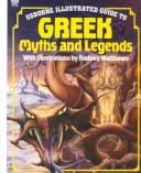 Greek Myths and Legends (Usborne Illustrated Guide)