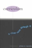 Curriculum: A River Runs Through It (Counterpoints (New York, N.Y.), Vol. 108.)