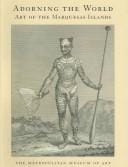 Adorning the World: Art of the Marquesas Islands