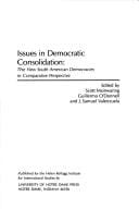 Issues in Democratic Consolidation: The New South American Democracies in Comparative Perspective