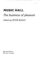 Music Hall: The Business of Pleasure (Popular Music in Britain Series)