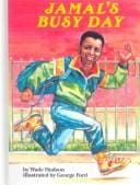 Jamal's Busy Day (Feeling Good Book)