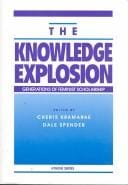The Knowledge Explosion: Generations of Feminist Scholarship (Athene Series)