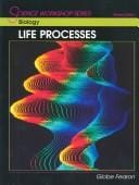 Biology: Life Processes (Science Workshop Series)