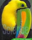 Harcourt Science - Science: Grade 3