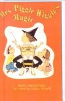 Mrs Piggle-Wiggle's Magic