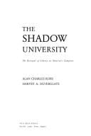 The shadow university: The betrayal of liberty on America's campuses