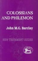 Colossians and Philemon (New Testament Guides, 12)