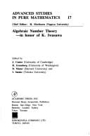 Algebraic Number Theory (Advanced Studies in Pure Mathematics, Vol 17)