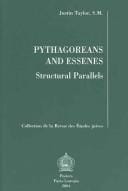 Pythagoreans And Essenes: Structural Parallels (Collection De La Revue Des Etudes Juives, 32)