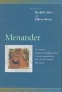 Menander: The Grouch, Desperately Seeking Justice, Closely Cropped Locks, the Girl from Samos, the Shield (Penn Greek Drama Series)