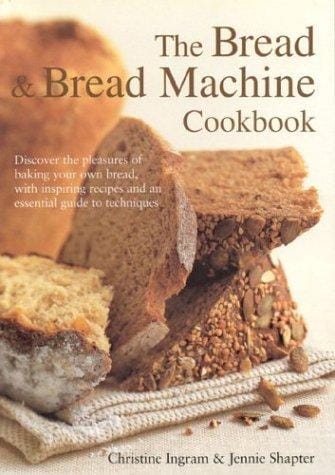 The Bread and Bread Machine Cookbook (Textcooks)