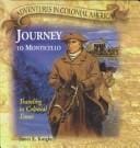Journey to Monticello: Traveling in Colonial Times (Adventures in Colonial America)