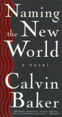 Naming the New World: A Novel
