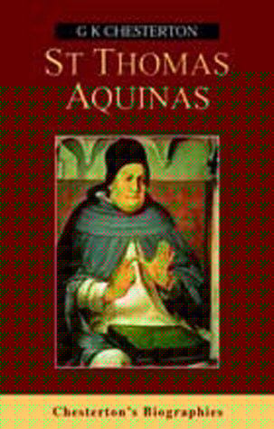 St Thomas Aquinas (Chesterton's Biographies)