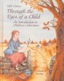 Through the Eyes of a Child: An Introduction to Children's Literature