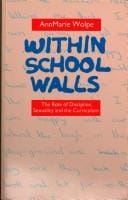Within school walls: the role of discipline, sexuality and the curriculum
