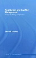 Negotiation and Conflict Management: Essays on Theory and Practice (Routledge Studies in Security and Conflict Management)