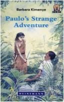 Paulo's Strange Adventure (Junior African Writers)