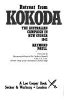 Retreat from Kokoda: the Australian campaign in New Guinea 1942