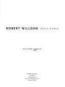Robert Willson: Image Maker