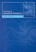 Future of Industrial Relations