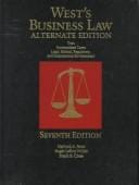 West's business law: text, summarized cases, legal, ethical, regulatory, and international environment