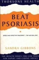 Beat psoriasis: the natural way