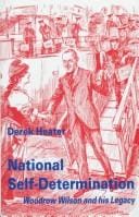 National self-determination: Woodrow Wilson and his legacy