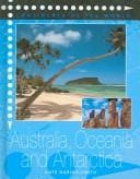 Australia, Oceania and Antarctica (Continents of the World)