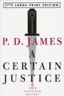 A Certain Justice (Adam Dalgliesh Mysteries (Audio))