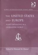 The United States and Europe: Policy Imperatives in a Globalizing World (Global Interdisciplinary Studies Series)