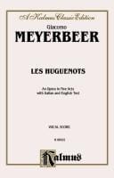 Les Huguenots: Kalmus Edition