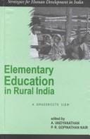 Elementary Education in Rural India: A Grassroots' View (Strategies for Human Development in India series)