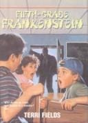 Fifth-Grade Frankenstein