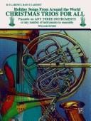 Christmas Trios for All: Holiday Songs from Around the World