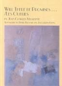 Will There Be Promises.../Les Oublies (Studies in French Literature)