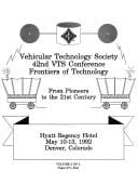 Vehicular Technology Society 42nd Vts Conference Frontiers of Technology: From Pioneers to the 21Stcentury: Hyatt Regency Hotel May 10-13, 1992 Den