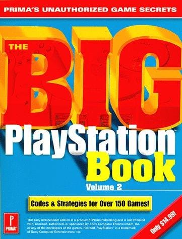 The Big PlayStation Book, Volume 2 (Prima's Unauthorized Game Secrets)