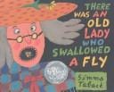 There Was an Old Lady Who Swallowed a Fly. Book & Cassette.