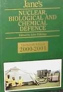 Jane's Nuclear, Biological and Chemical Defence: 2000-2001 (Jane's Nuclear, Biological and Chemical Defence)