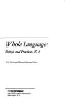 Whole Language: Beliefs and Practices, K-8 (N E a Aspects of Learning)