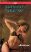 Diplomatic Pleasures
