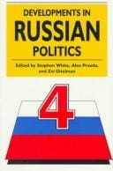 Developments in Russia Politics 4
