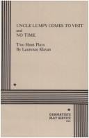 Uncle Lumpy Comes to Visit.