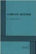 Gorgo's Mother.