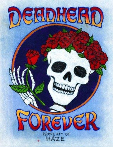 Deadhead Forever: Property of Haze