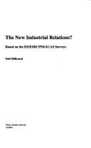 new industrial relations?: based on the ED/ESRC/PSI/ACAS surveys